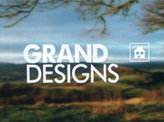 Grand Designs